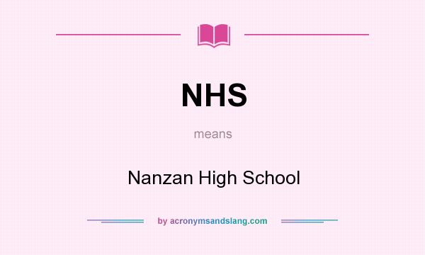 What does NHS mean? It stands for Nanzan High School