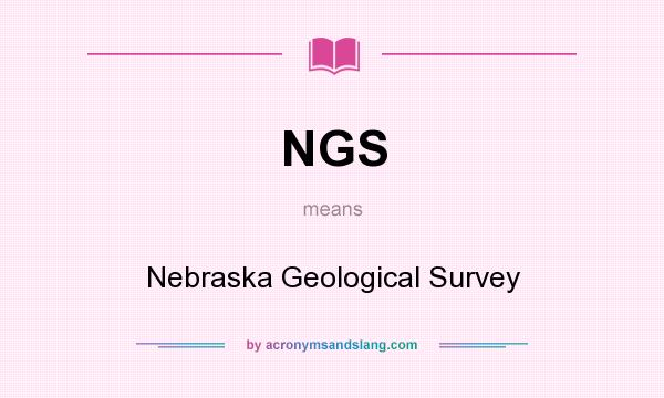 What does NGS mean? It stands for Nebraska Geological Survey