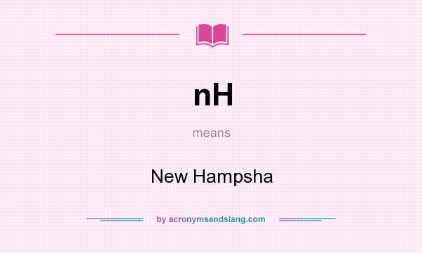 What does nH mean? It stands for New Hampsha