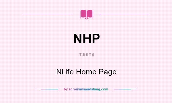 What does NHP mean? It stands for Ni ife Home Page