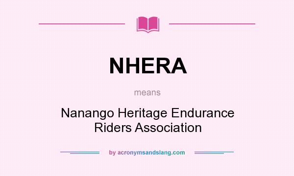 What does NHERA mean? It stands for Nanango Heritage Endurance Riders Association