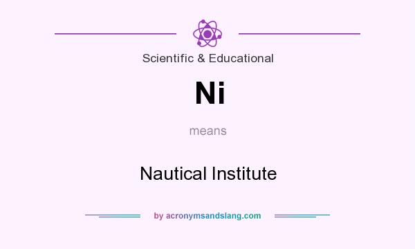 What does Ni mean? It stands for Nautical Institute