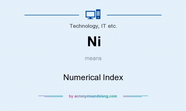 What does Ni mean? It stands for Numerical Index