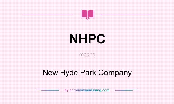 What does NHPC mean? It stands for New Hyde Park Company