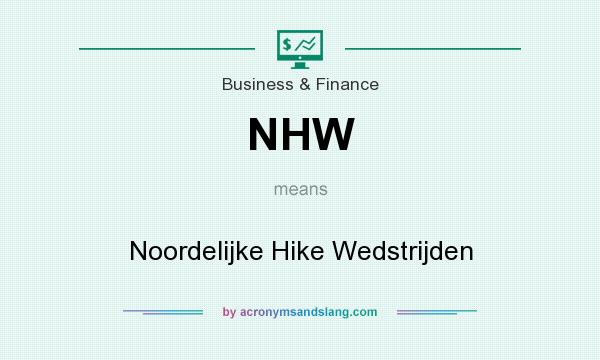 What does NHW mean? It stands for Noordelijke Hike Wedstrijden