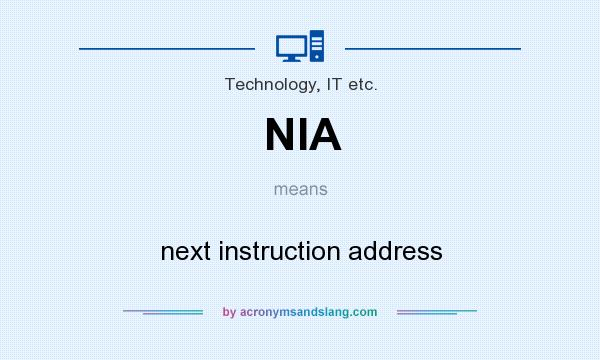 What does NIA mean? It stands for next instruction address