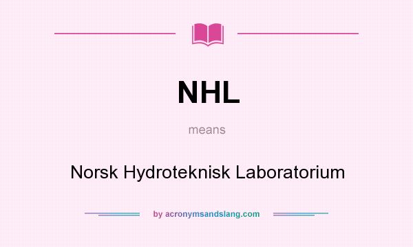 What does NHL mean? It stands for Norsk Hydroteknisk Laboratorium