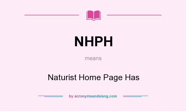 What does NHPH mean? It stands for Naturist Home Page Has