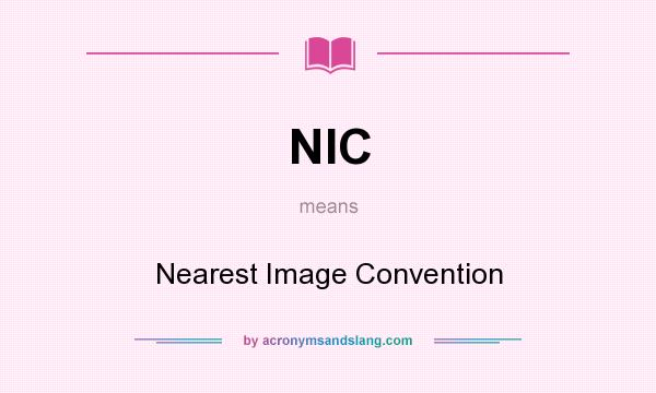 What does NIC mean? It stands for Nearest Image Convention