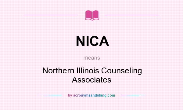 What does NICA mean? It stands for Northern Illinois Counseling Associates