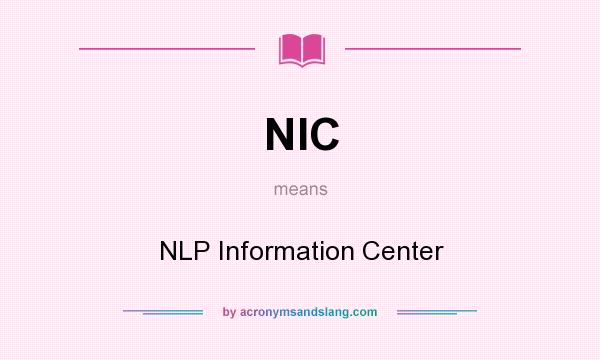 What does NIC mean? It stands for NLP Information Center