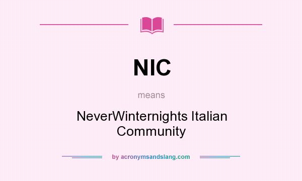 What does NIC mean? It stands for NeverWinternights Italian Community