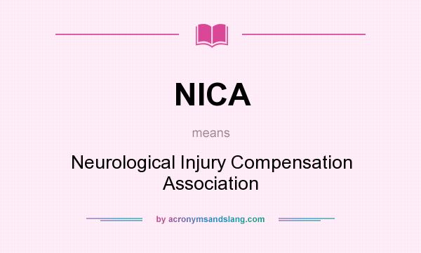 What does NICA mean? It stands for Neurological Injury Compensation Association