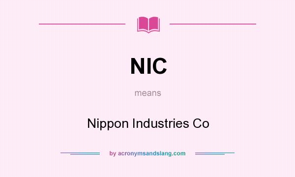 What does NIC mean? It stands for Nippon Industries Co