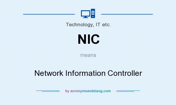 What does NIC mean? It stands for Network Information Controller