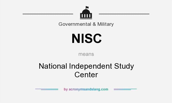 What does NISC mean? It stands for National Independent Study Center