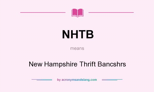 What does NHTB mean? It stands for New Hampshire Thrift Bancshrs