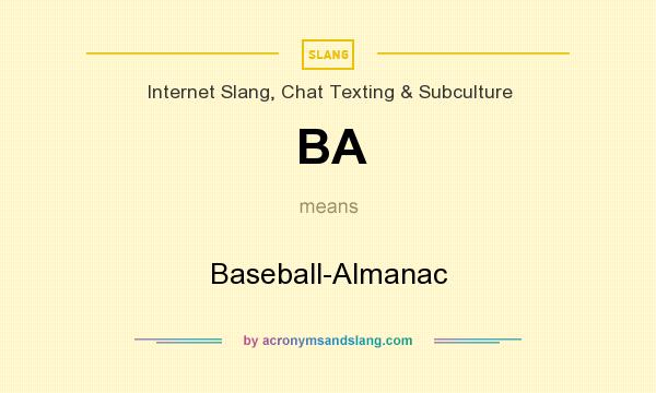 What does BA mean? It stands for Baseball-Almanac