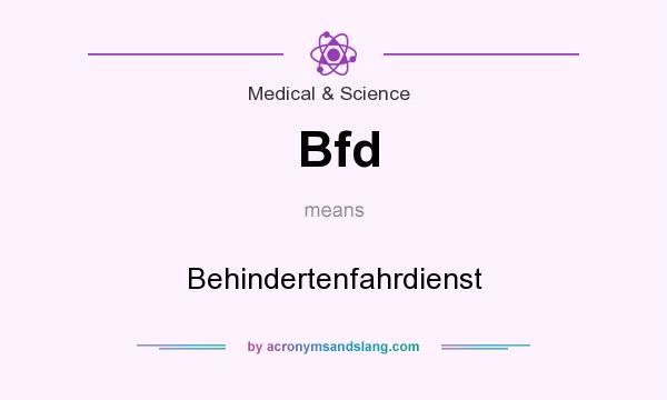 What does Bfd mean? It stands for Behindertenfahrdienst
