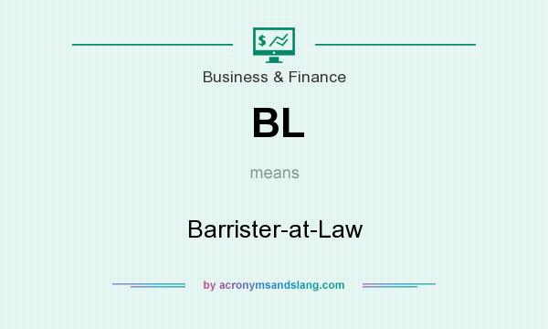What does BL mean? It stands for Barrister-at-Law