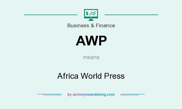 What does AWP mean? It stands for Africa World Press