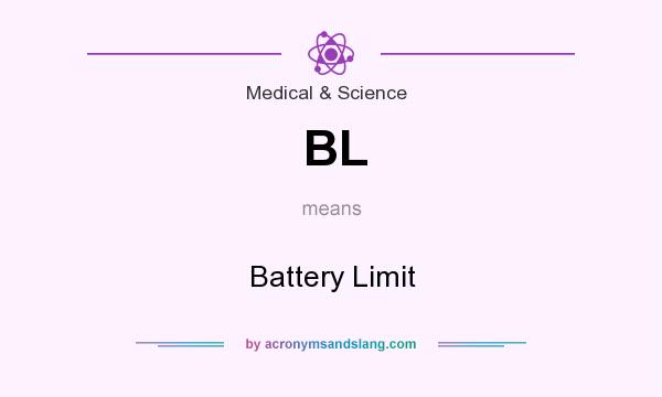 What does BL mean? It stands for Battery Limit