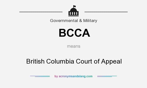 What does BCCA mean? It stands for British Columbia Court of Appeal