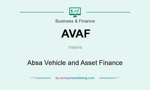 What does AVAF mean? It stands for Absa Vehicle and Asset Finance