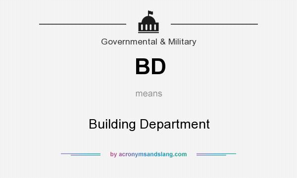 What does BD mean? It stands for Building Department
