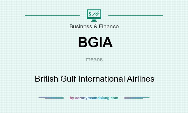 What does BGIA mean? It stands for British Gulf International Airlines