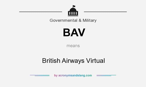 What does BAV mean? It stands for British Airways Virtual