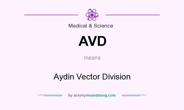 What does AVD mean? It stands for Aydin Vector Division