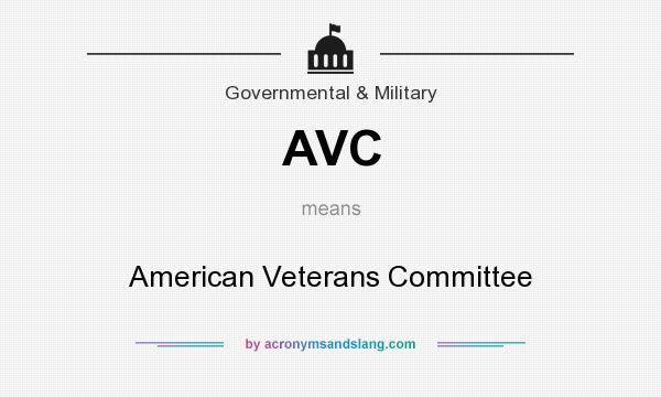 What does AVC mean? It stands for American Veterans Committee