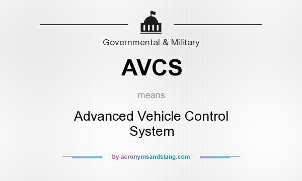 What does AVCS mean? It stands for Advanced Vehicle Control System