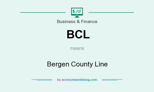 What does BCL mean? It stands for Bergen County Line