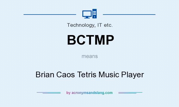 What does BCTMP mean? It stands for Brian Caos Tetris Music Player