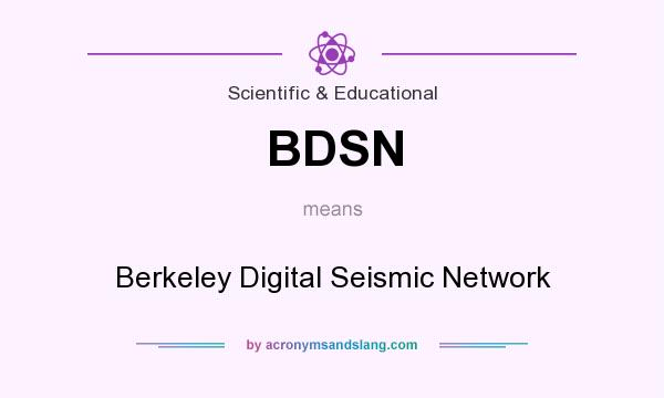 What does BDSN mean? It stands for Berkeley Digital Seismic Network