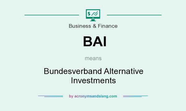 What does BAI mean? It stands for Bundesverband Alternative Investments