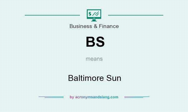 What does BS mean? It stands for Baltimore Sun