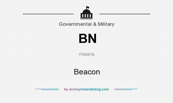 What does BN mean? It stands for Beacon