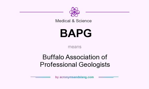 What does BAPG mean? It stands for Buffalo Association of Professional Geologists