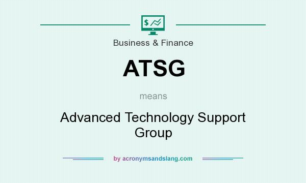 What does ATSG mean? It stands for Advanced Technology Support Group