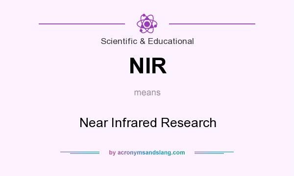 What does NIR mean? It stands for Near Infrared Research