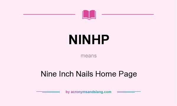 What does NINHP mean? It stands for Nine Inch Nails Home Page