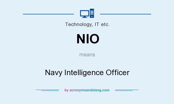 What does NIO mean? It stands for Navy Intelligence Officer