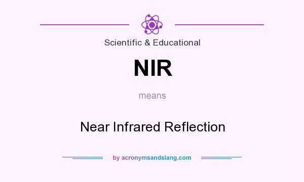 What does NIR mean? It stands for Near Infrared Reflection