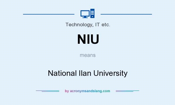 What does NIU mean? It stands for National Ilan University