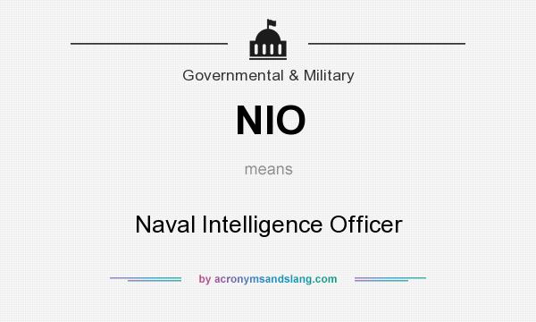 What does NIO mean? It stands for Naval Intelligence Officer