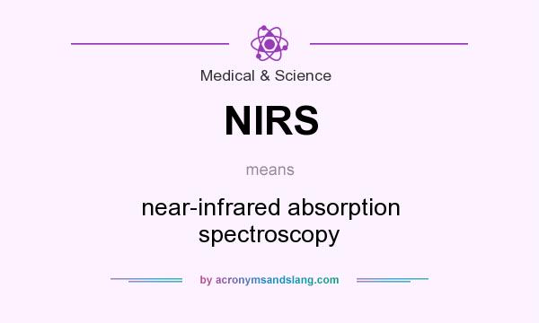 What does NIRS mean? It stands for near-infrared absorption spectroscopy