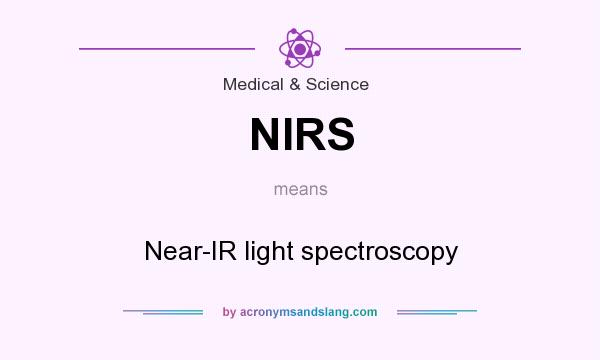 What does NIRS mean? It stands for Near-IR light spectroscopy